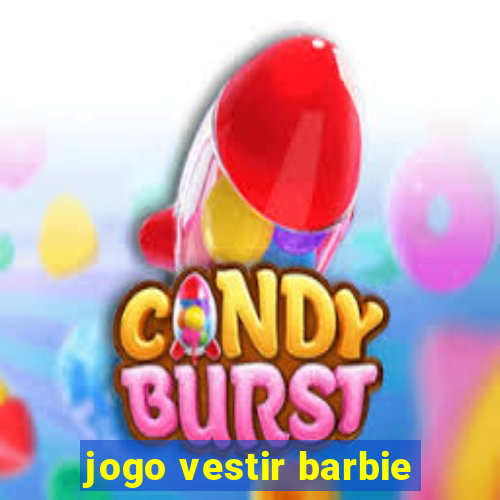 jogo vestir barbie